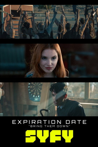 Póster de Expiration Date: Bring Them Down