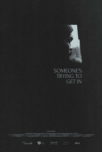 Póster de Someone's Trying to Get in