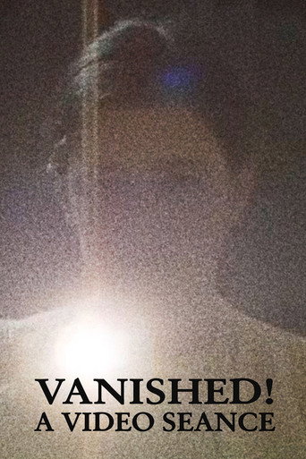Póster de Vanished! A Video Seance