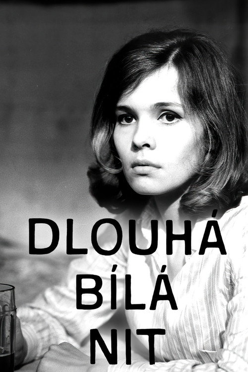 Póster de Dlouhá bílá nit