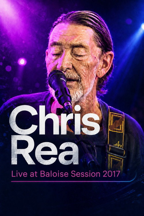 Póster de Chris Rea: Live at Baloise session 2017