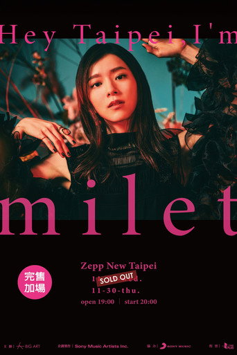 Póster de milet: 「Hey Taipei, I'm milet」at Zepp New Taipei