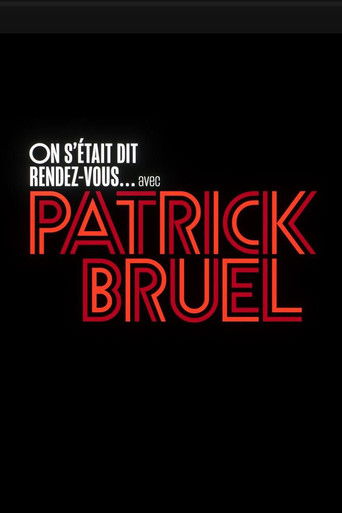 Póster de On s'était dit rendez-vous... avec Patrick Bruel
