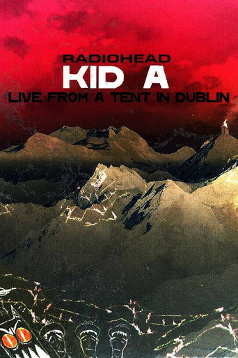 Póster de Radiohead: Live From A Tent In Dublin