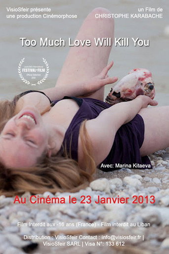 Póster de Too Much Love Will Kill You