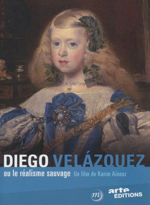 Póster de Diego Velázquez ou le Réalisme Sauvage