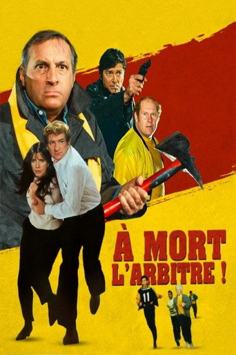 Póster de À mort l'arbitre !