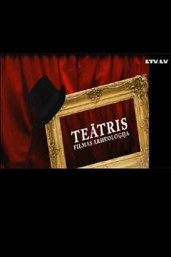 Póster de Teātris. Filmas arheoloģija