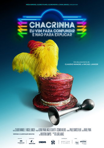 Póster de Chacrinha: Eu Vim para Confundir e Não para Explicar