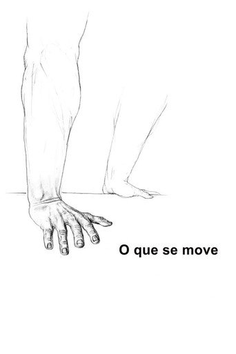Póster de O Que Se Move