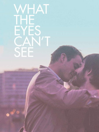 Póster de What the Eyes Can't See