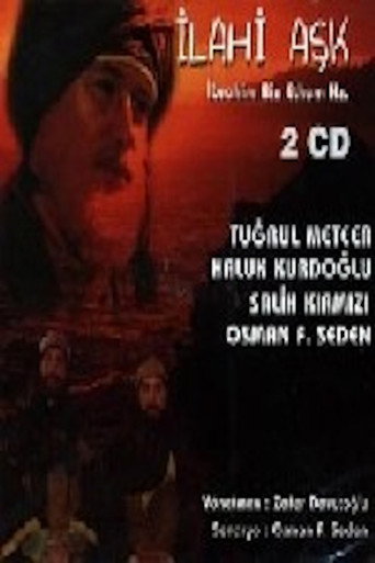 Póster de İlahi Aşk - İbrahim Bin Ethem Hazretleri