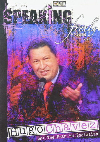 Póster de Speaking Freely Volume 5: Hugo Chavez