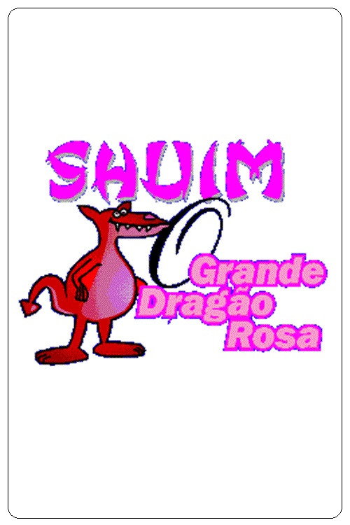 Póster de Shuim: O Grande Dragão Rosa