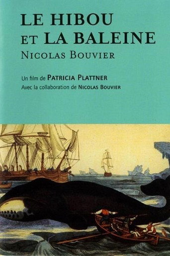 Póster de Le Hibou et la baleine, Nicolas Bouvier