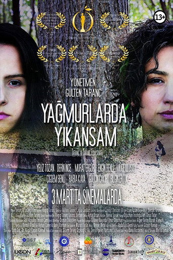 Póster de Yağmurlarda Yıkansam