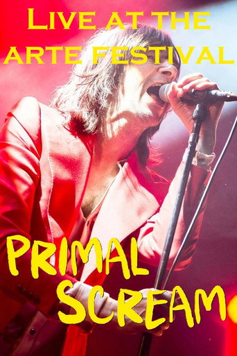 Póster de Primal Scream: Live at the ARTE Concert Festival 2018