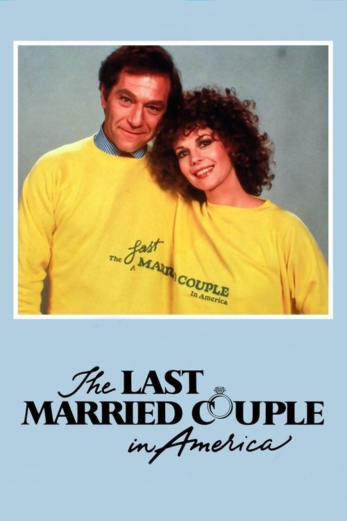 Póster de The Last Married Couple in America