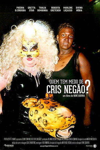 Póster de Quem Tem Medo de Cris Negão?