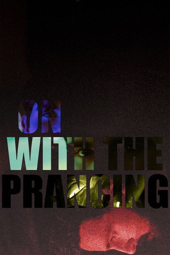 Póster de On with the Prancing