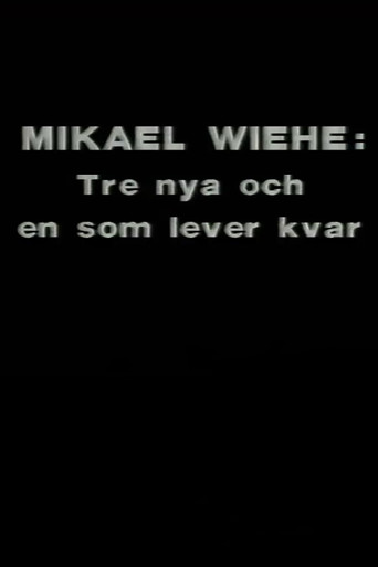 Póster de Mikael Wiehe: Tre nya och en som lever kvar