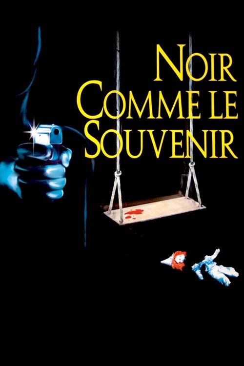 Póster de Noir comme le souvenir