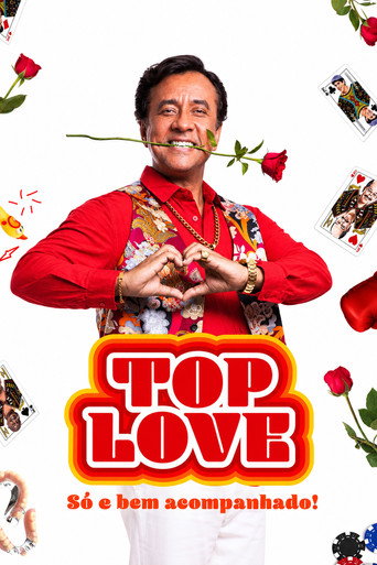 Póster de Top Love - Só e Bem Acompanhado!
