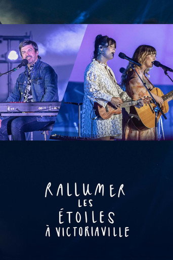 Póster de Rallumer les étoiles à Victoriaville