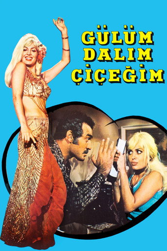 Póster de Gülüm, Dalım, Çiçeğim