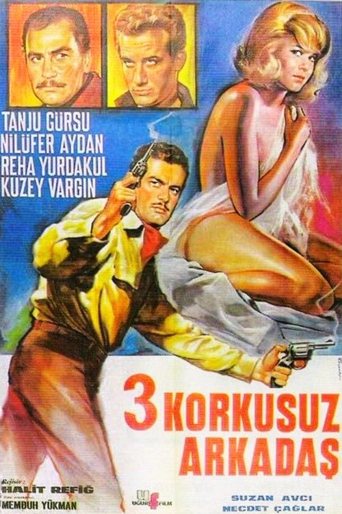 Póster de Üç Korkusuz Arkadaş