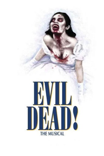 Póster de Evil Dead: The Musical