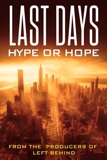 Póster de Last Days: Hype or Hope?