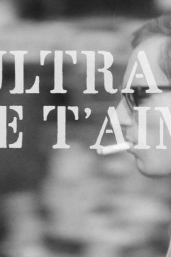 Póster de Ultra, je t'aime
