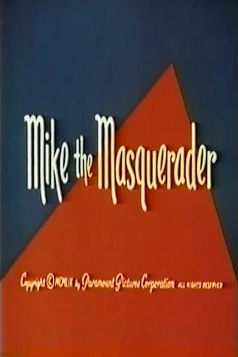 Póster de Mike the Masquerader
