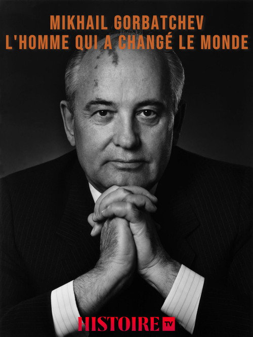 Póster de Mikhaïl Gorbatchev, l'homme qui a changé le monde