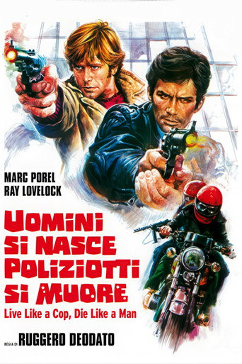 Póster de Uomini si nasce poliziotti si muore