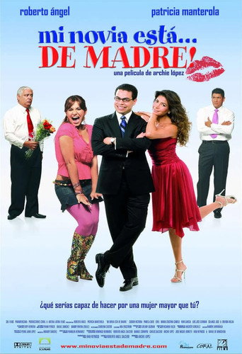 Póster de Mi novia está... de madre!