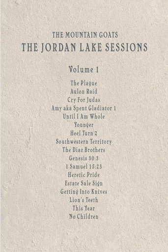 Póster de the Mountain Goats: the Jordan Lake Sessions (Volume 1)