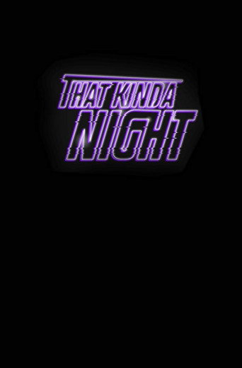 Póster de That Kinda Night