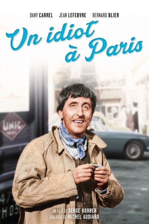 Póster de Un idiot à Paris
