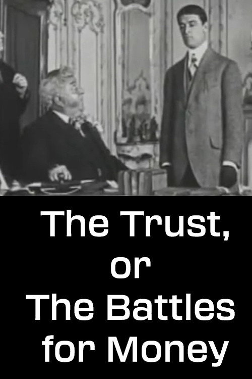 Póster de Le Trust, ou Les Batailles de l'argent