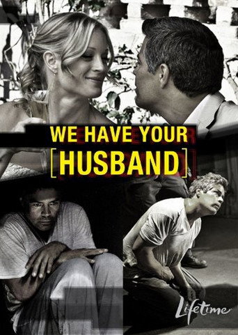 Póster de We Have Your Husband