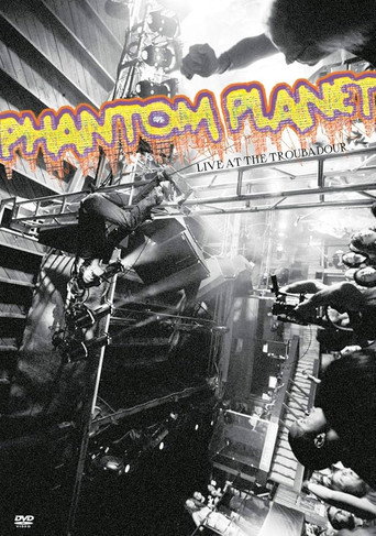 Póster de Phantom Planet Live at the Troubadour