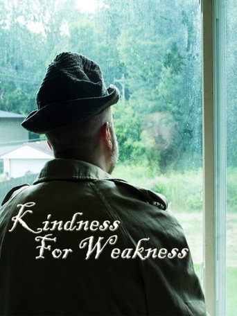 Póster de Kindness For Weakness