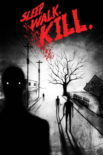 Póster de Sleep. Walk. Kill.