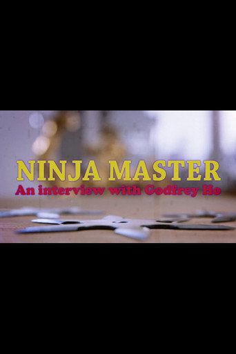 Póster de Ninja Master: Interview with Godfrey Ho