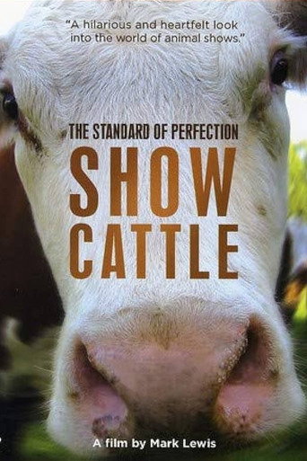 Póster de The Standard of Perfection: Show Cattle