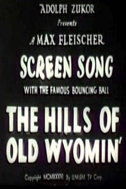 Póster de The Hills of Old Wyomin'