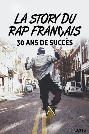 Póster de La Story du rap français : 30 Ans de succès