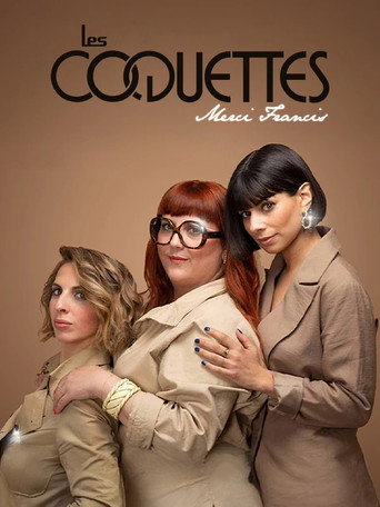 Póster de Les Coquettes - Merci Francis